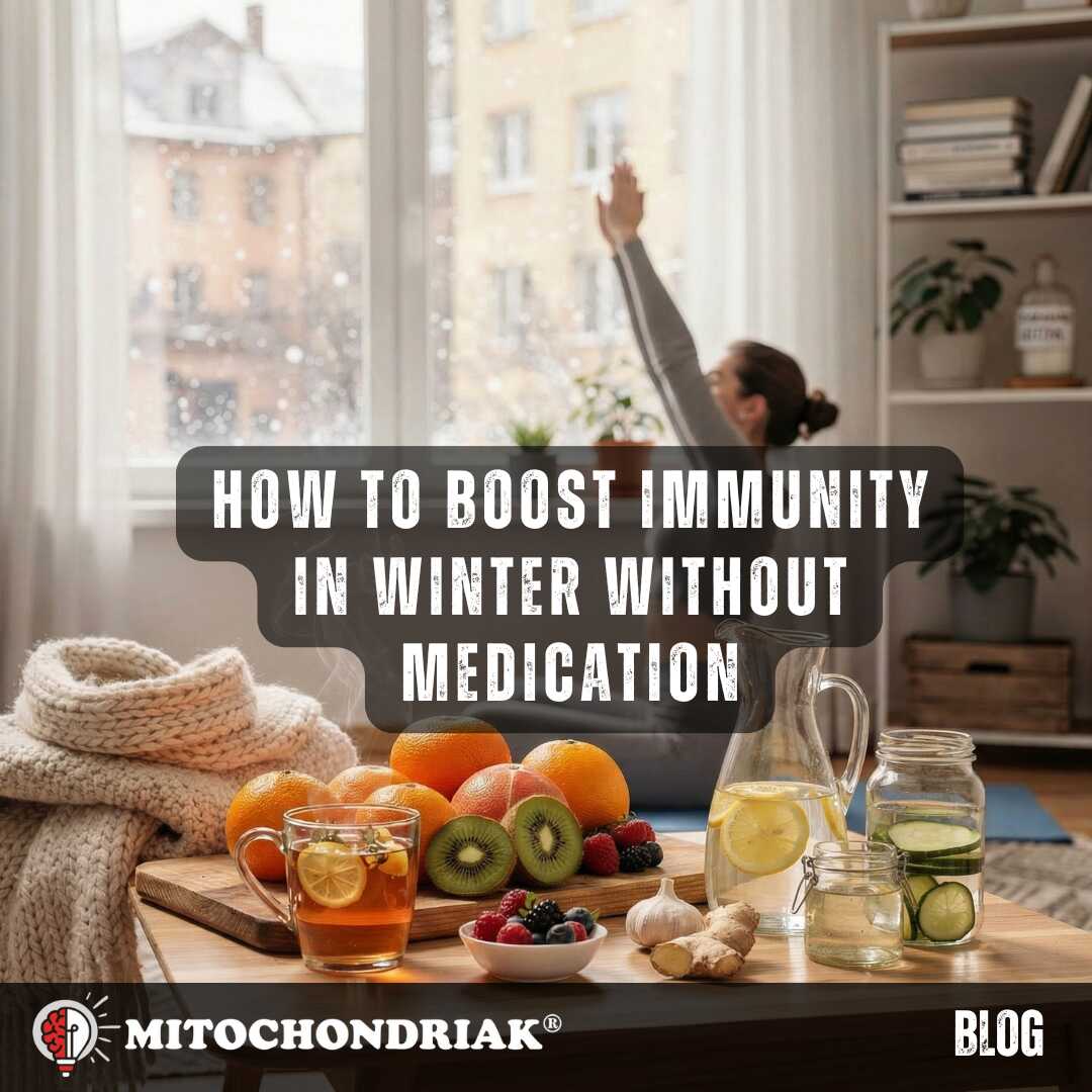 How to Boost Immunity in Winter Without Medication